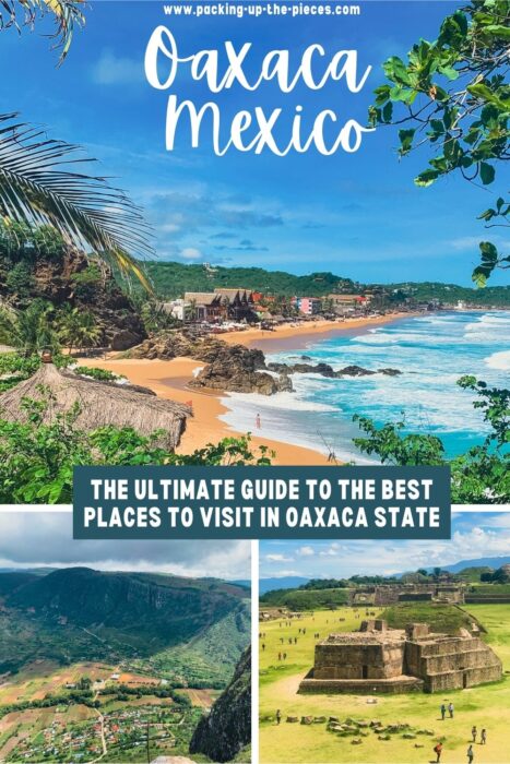 Best Places to Visit in Oaxaca State pin 1