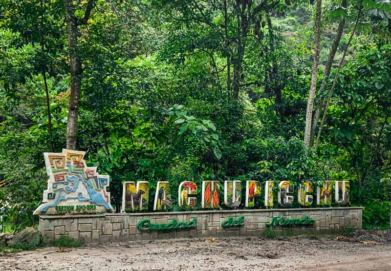 a colorful signboard for Machu Picchu World Heritage Site