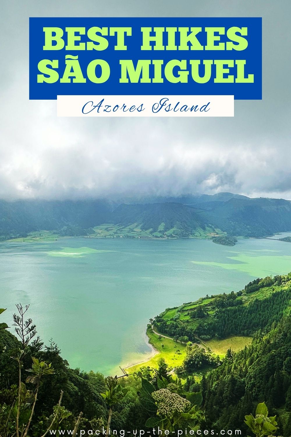 Best São Miguel Hikes Azores pin 2