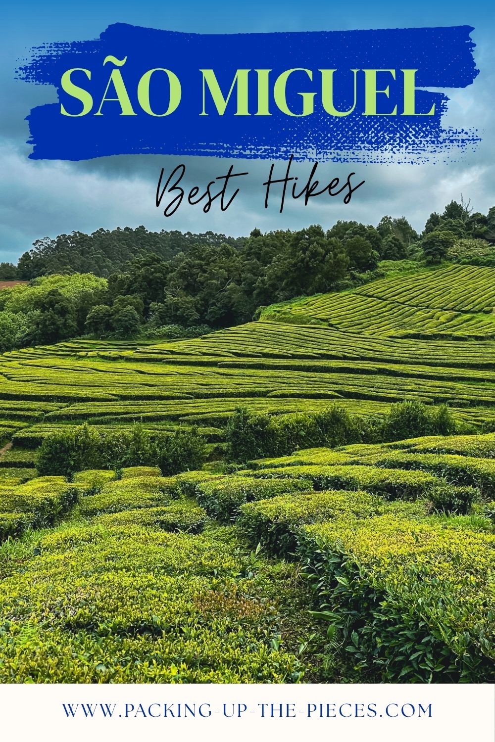 Best São Miguel Hikes Azores pin 4